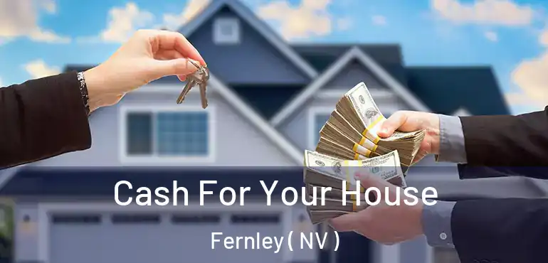  Cash For Your House Fernley ( NV )