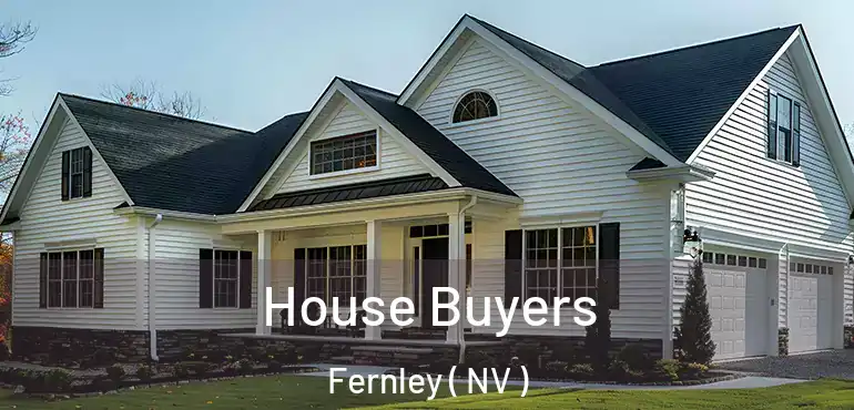  House Buyers Fernley ( NV )