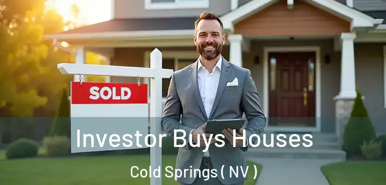  Investor Buys Houses Cold Springs ( NV )