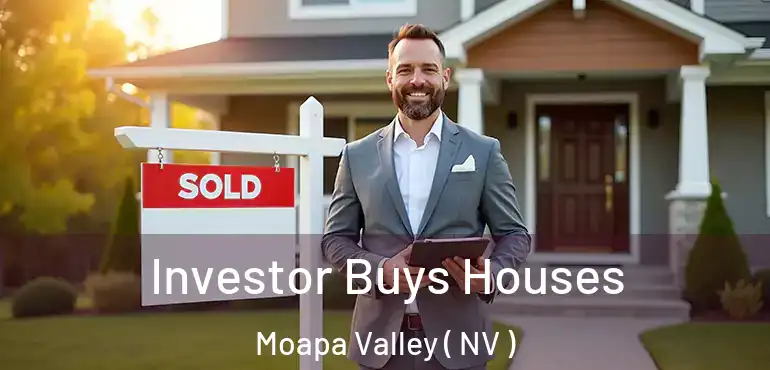  Investor Buys Houses Moapa Valley ( NV )