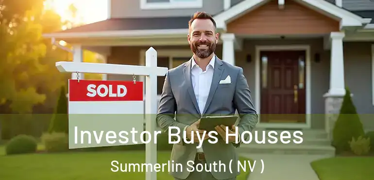  Investor Buys Houses Summerlin South ( NV )