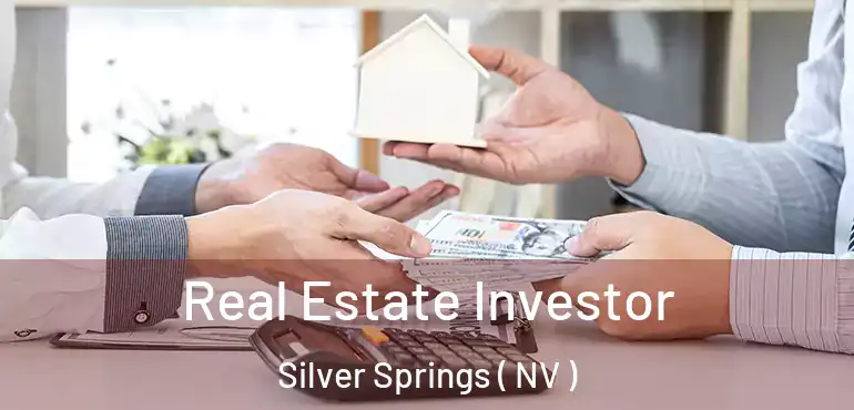  Real Estate Investor Silver Springs ( NV )