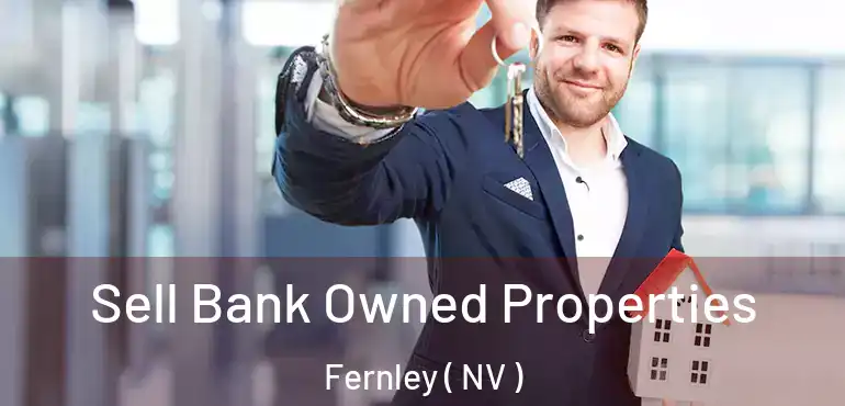  Sell Bank Owned Properties Fernley ( NV )