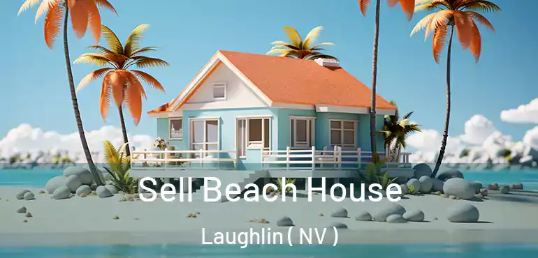  Sell Beach House Laughlin ( NV )