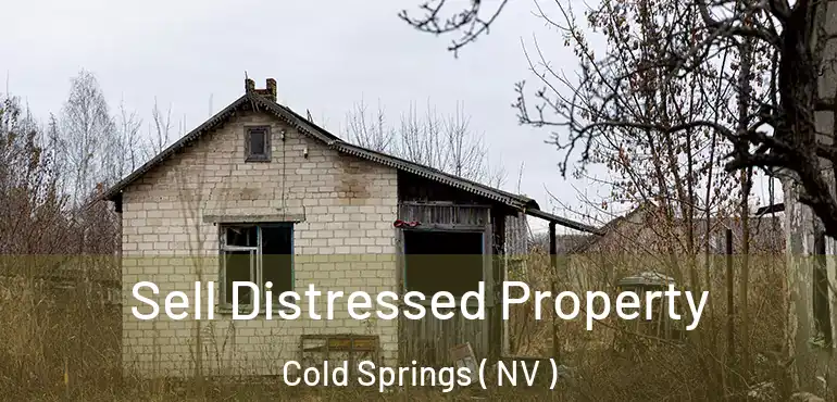  Sell Distressed Property Cold Springs ( NV )