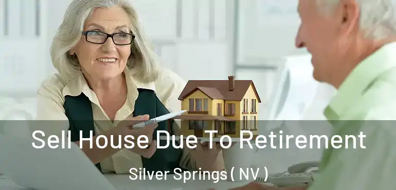  Sell House Due To Retirement Silver Springs ( NV )