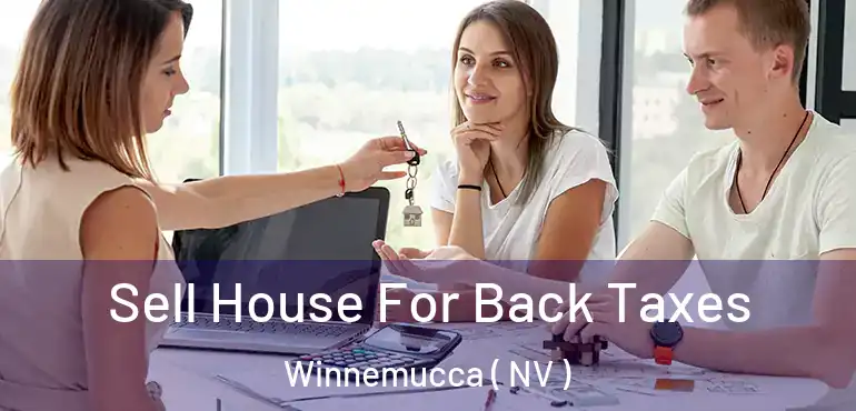  Sell House For Back Taxes Winnemucca ( NV )