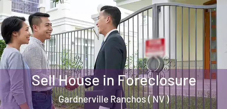  Sell House in Foreclosure Gardnerville Ranchos ( NV )