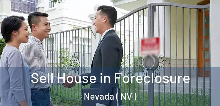  Sell House in Foreclosure Nevada ( NV )