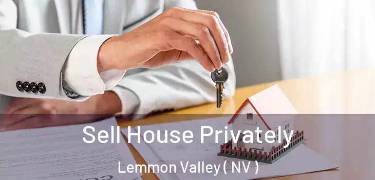 Sell House Privately Lemmon Valley ( NV )