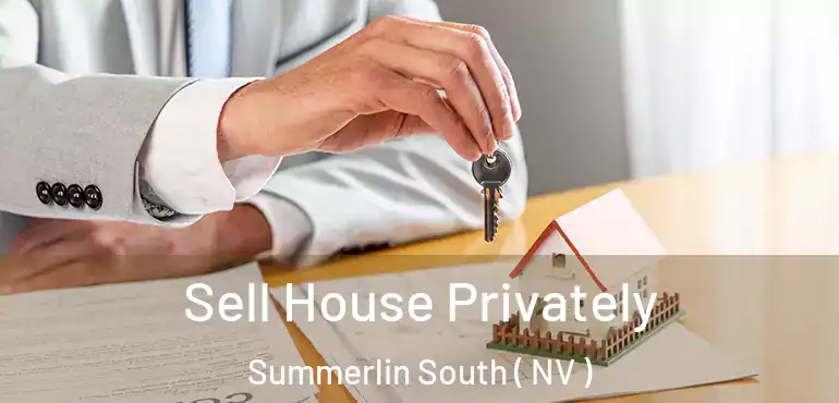  Sell House Privately Summerlin South ( NV )