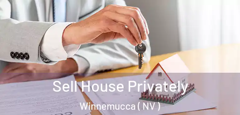  Sell House Privately Winnemucca ( NV )
