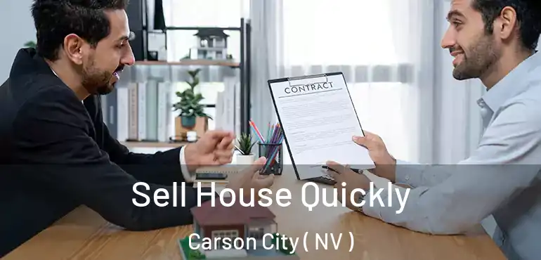  Sell House Quickly Carson City ( NV )