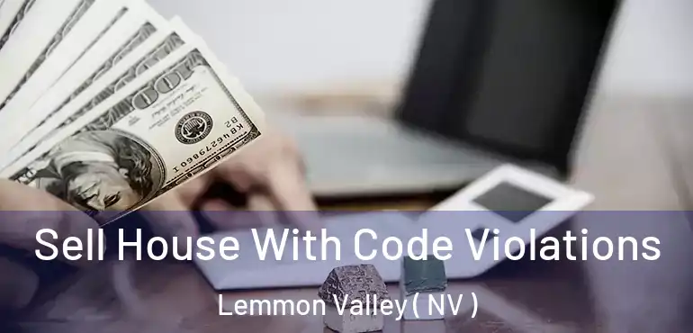 Sell House With Code Violations Lemmon Valley ( NV )