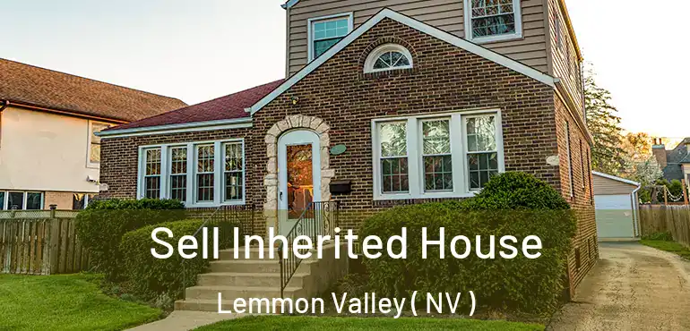  Sell Inherited House Lemmon Valley ( NV )