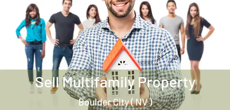  Sell Multifamily Property Boulder City ( NV )