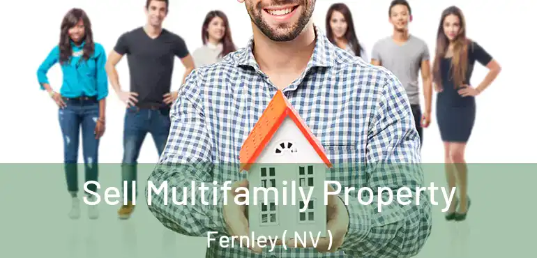  Sell Multifamily Property Fernley ( NV )