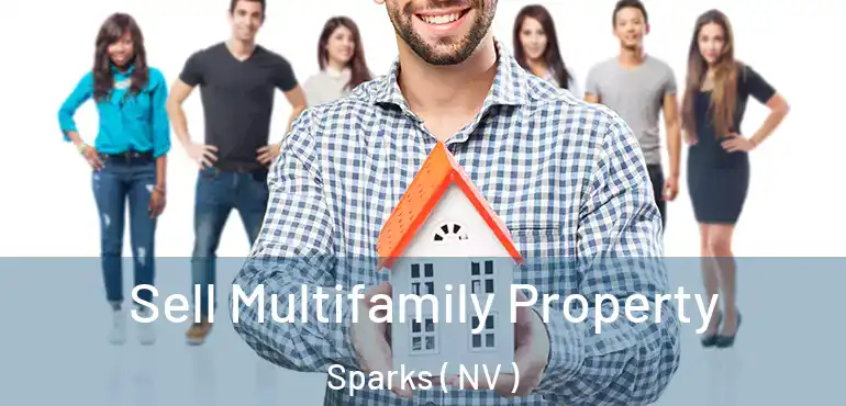  Sell Multifamily Property Sparks ( NV )