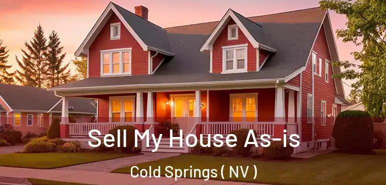  Sell My House As-is Cold Springs ( NV )