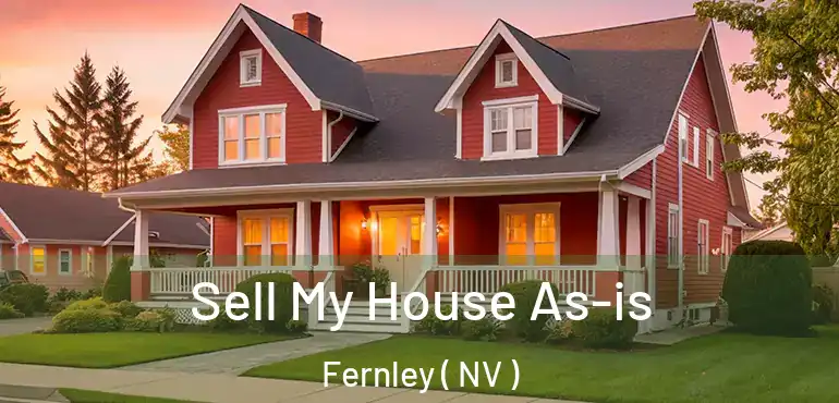  Sell My House As-is Fernley ( NV )