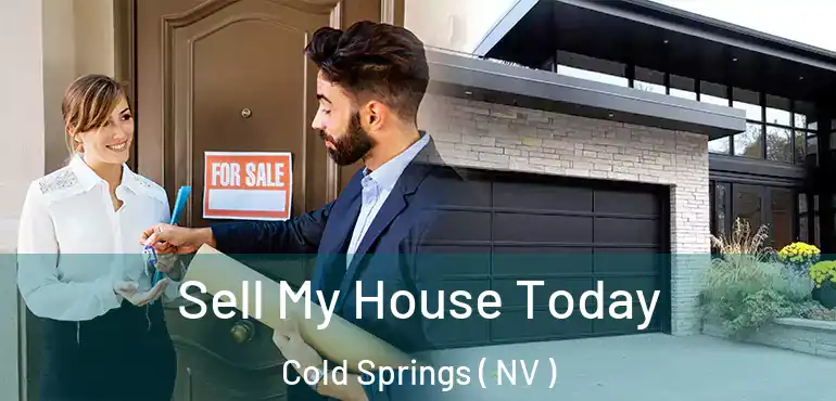  Sell My House Today Cold Springs ( NV )