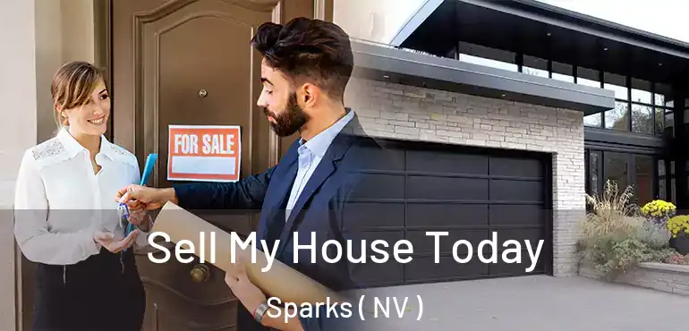  Sell My House Today Sparks ( NV )