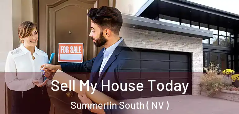  Sell My House Today Summerlin South ( NV )