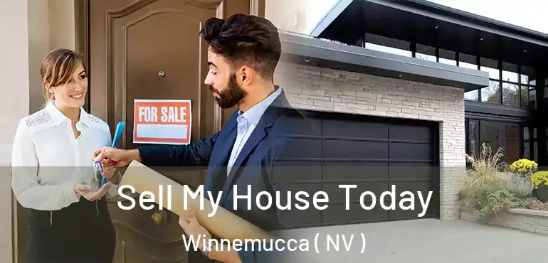  Sell My House Today Winnemucca ( NV )