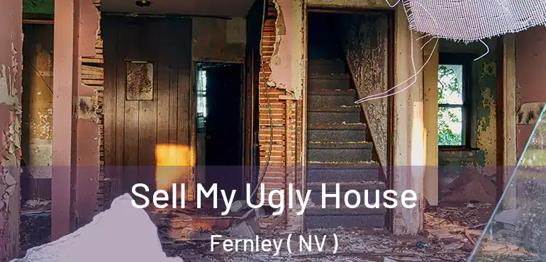  Sell My Ugly House Fernley ( NV )