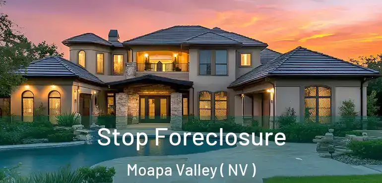  Stop Foreclosure Moapa Valley ( NV )