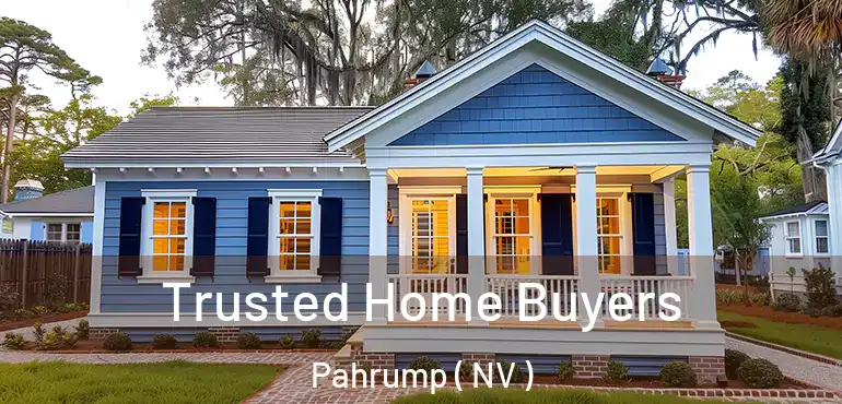  Trusted Home Buyers Pahrump ( NV )